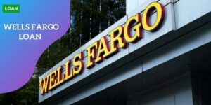 WELLS FARGO LOAN