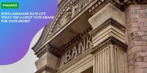 BoE's Landmark Rate Cut: What the 5-4 Split Vote Means for Your Money