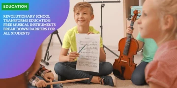 Revolutionary School Transforms Education: Free Musical Instruments Break Down Barriers for All Students